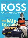 Ross O'Carroll-Kelly, the Miseducation Years 的封面图片